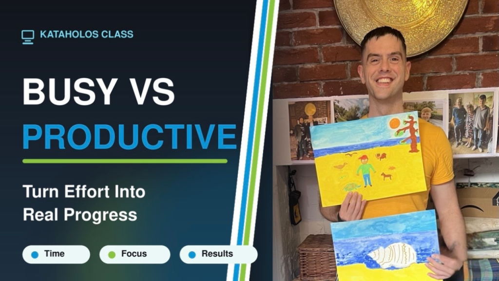 Busy Vs Productive- How to Turn Effort into Real Progress THUMB